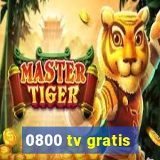 0800 tv gratis